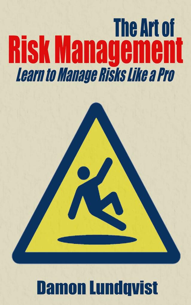 Art of Risk Management