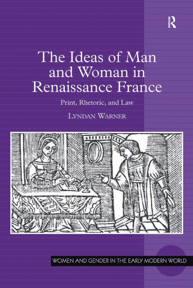 The Ideas of Man and Woman in Renaissance France