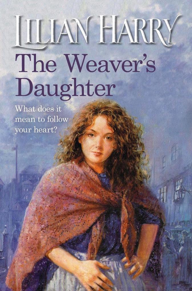 The Weaver‘s Daughter