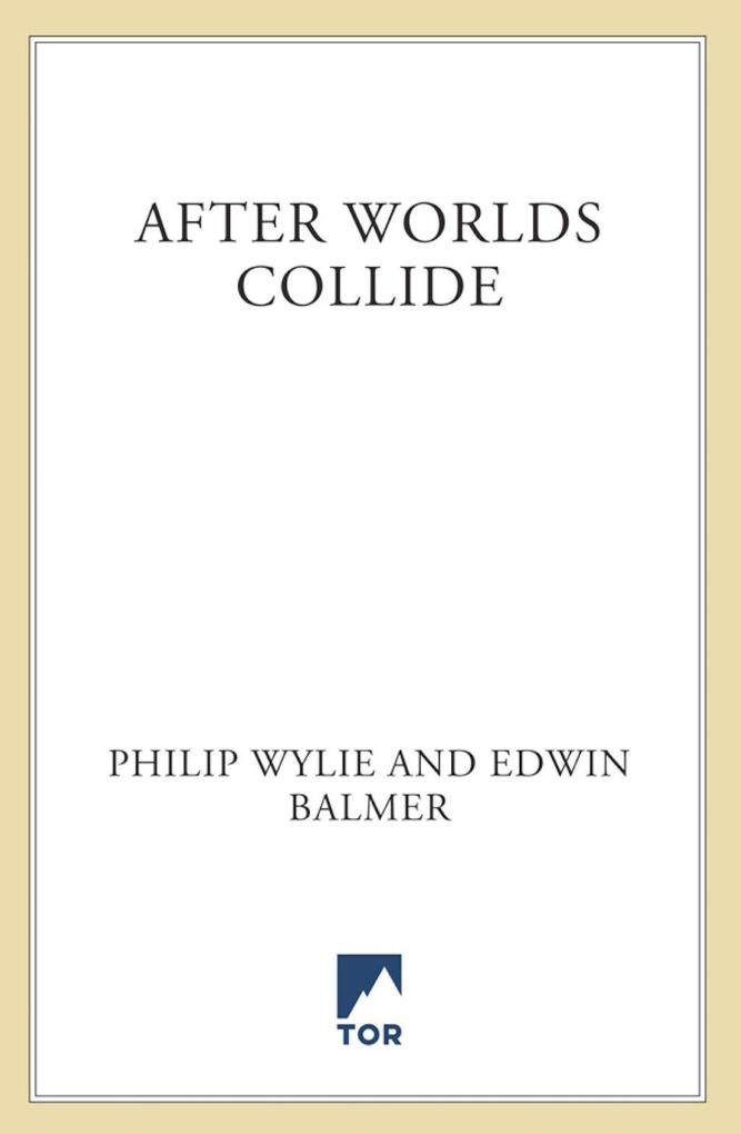 After Worlds Collide