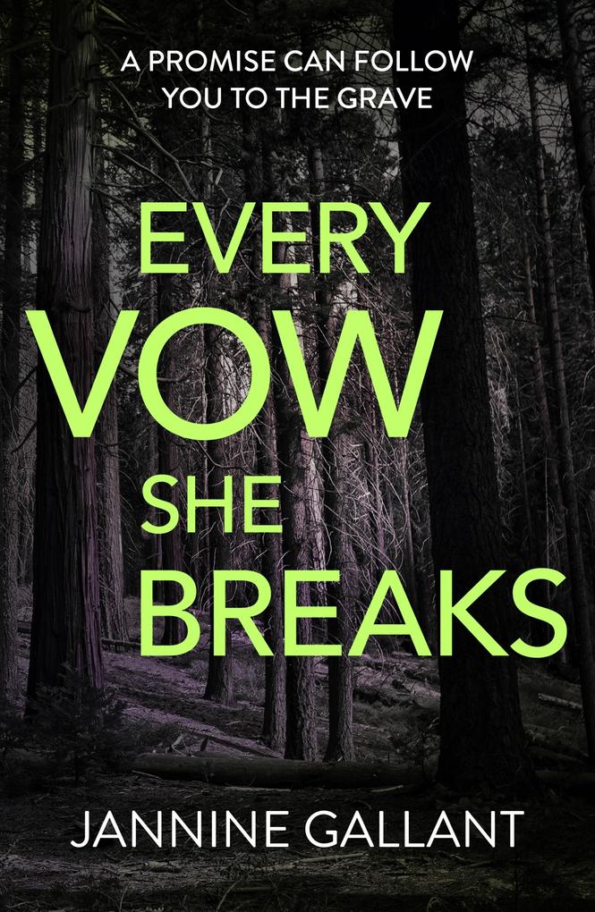 Every Vow She Breaks: Who‘s Watching Now 3 (A gripping suspenseful thriller)