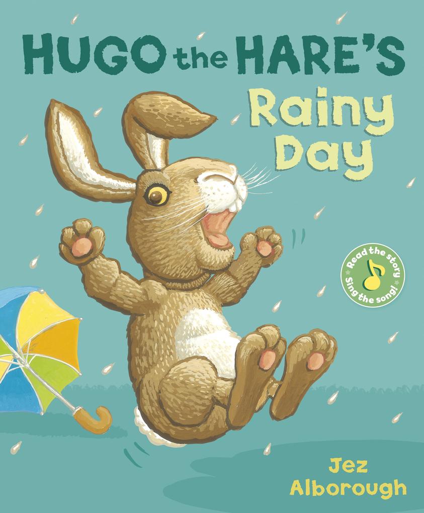 Hugo the Hare‘s Rainy Day