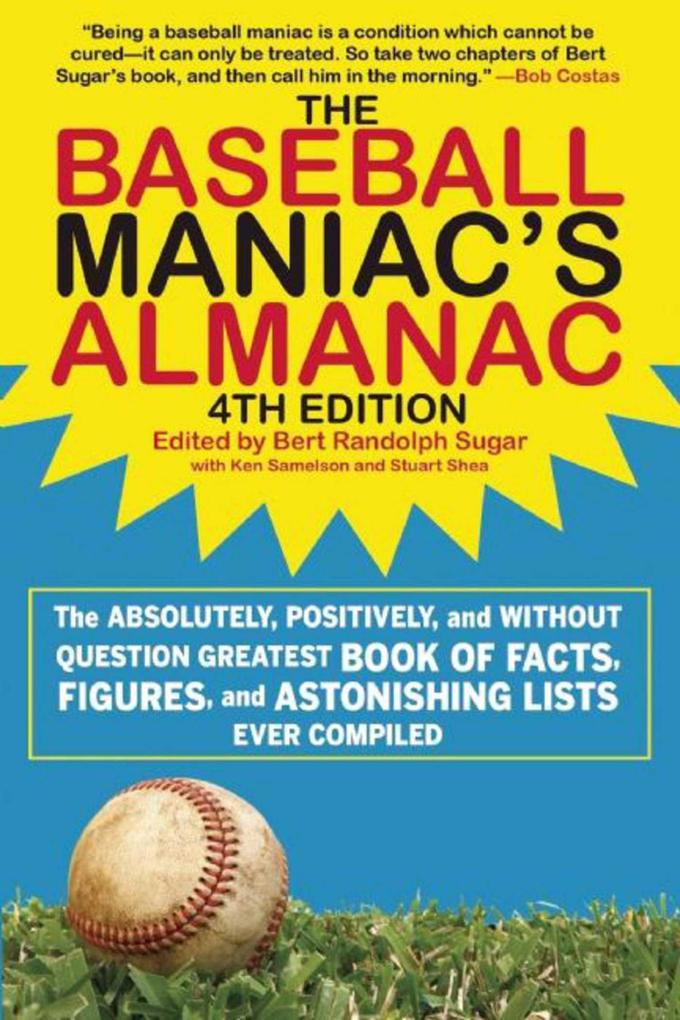 The Baseball Maniac‘s Almanac