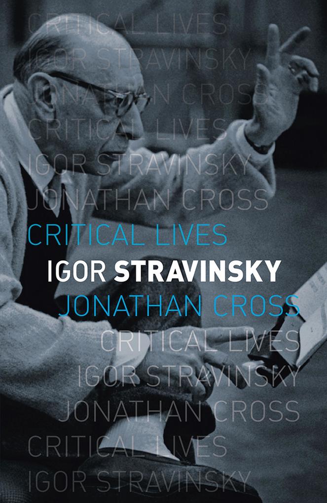 Igor Stravinsky - Cross Jonathan Cross