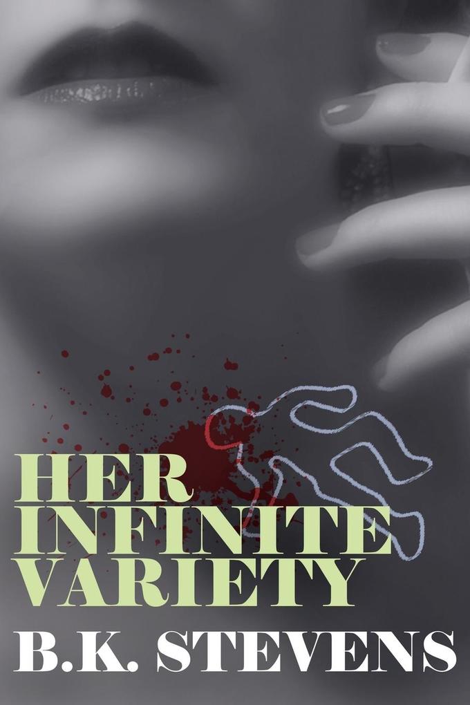 Her Infinite Variety - B. K. Stevens