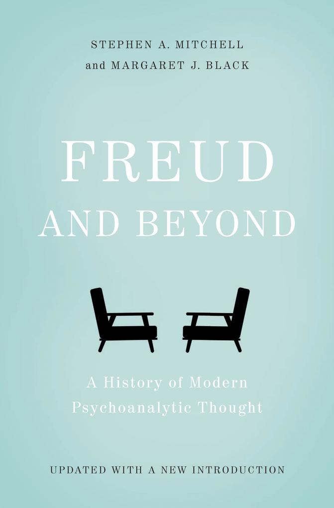Freud and Beyond