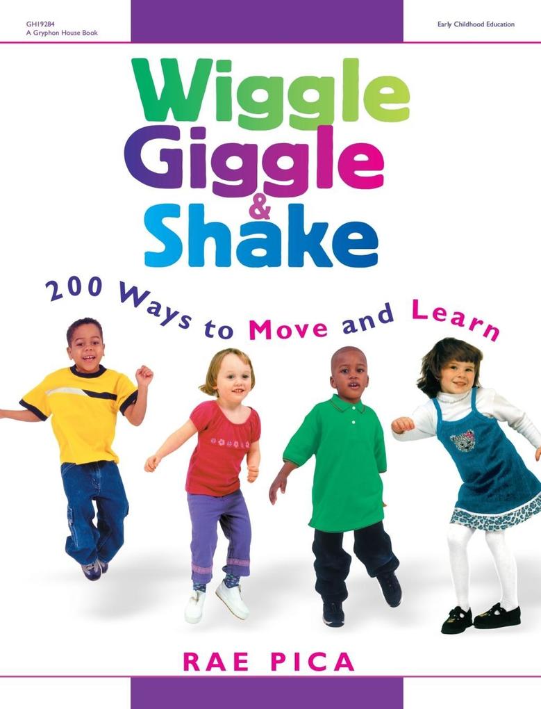 Wiggle Giggle & Shake