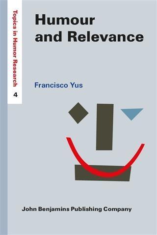 Humour and Relevance - Francisco Yus