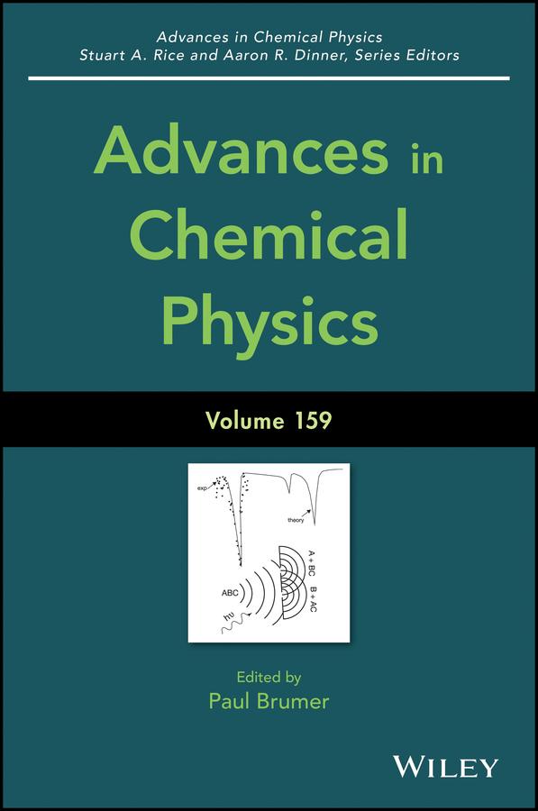 Advances in Chemical Physics Volume 159