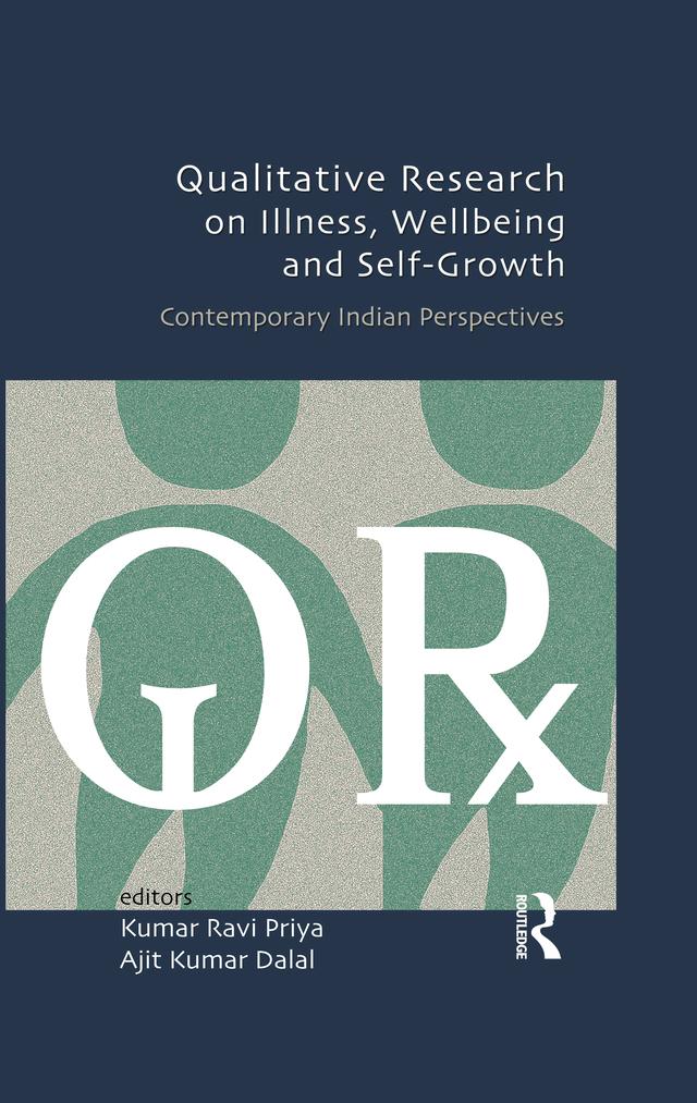 Qualitative Research on Illness Wellbeing and Self-Growth