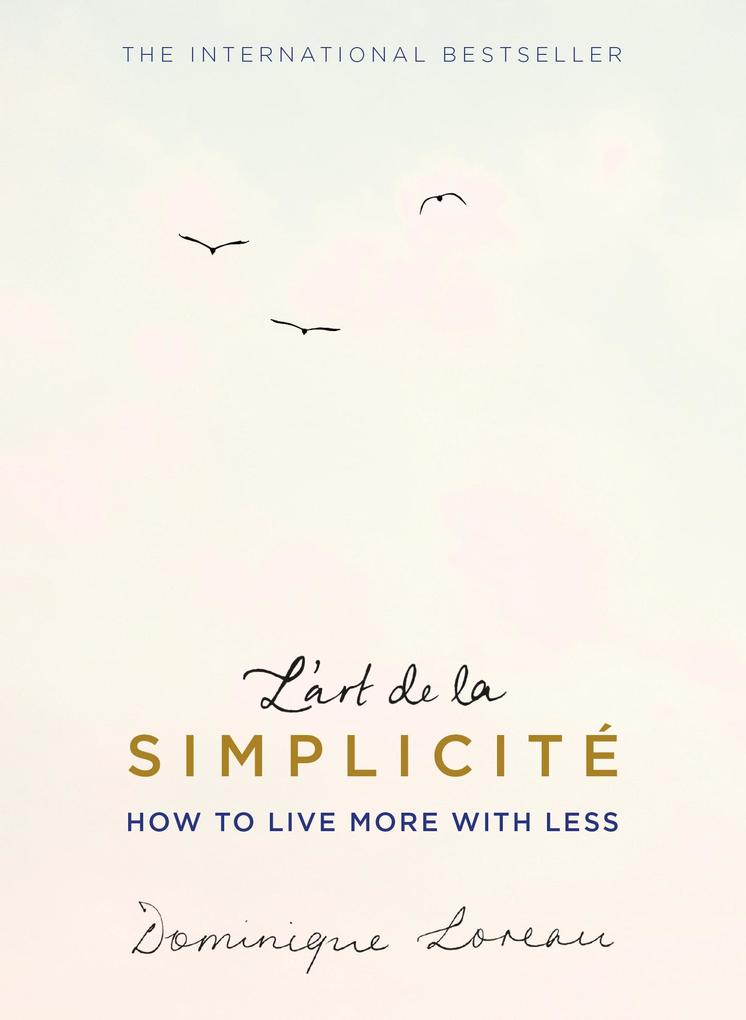 L‘art de la Simplicité (The English Edition)