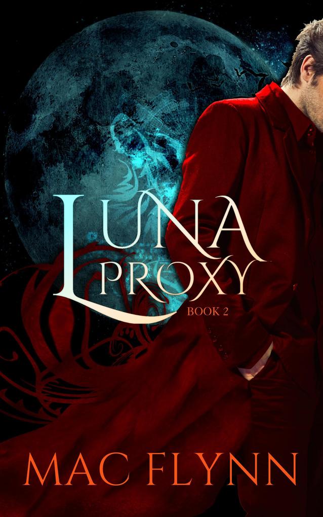 Luna Proxy #2 (Werewolf Shifter Romance)