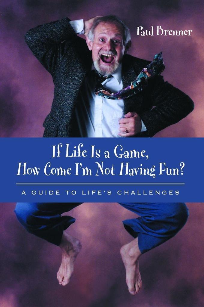 If Life Is a Game How Come I'm Not Having Fun?