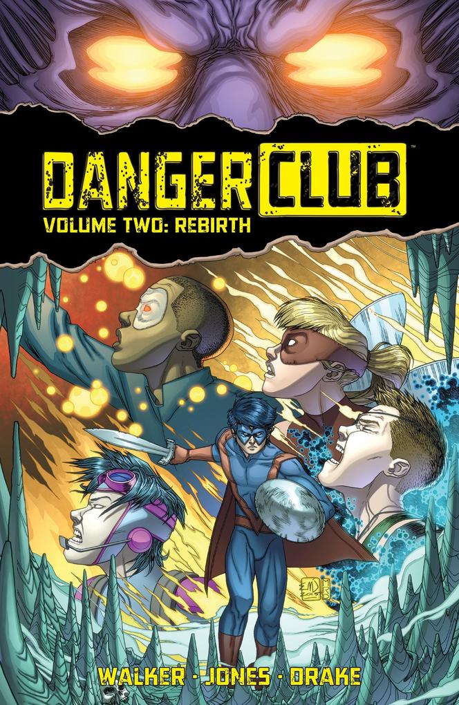 Danger Club Vol. 2