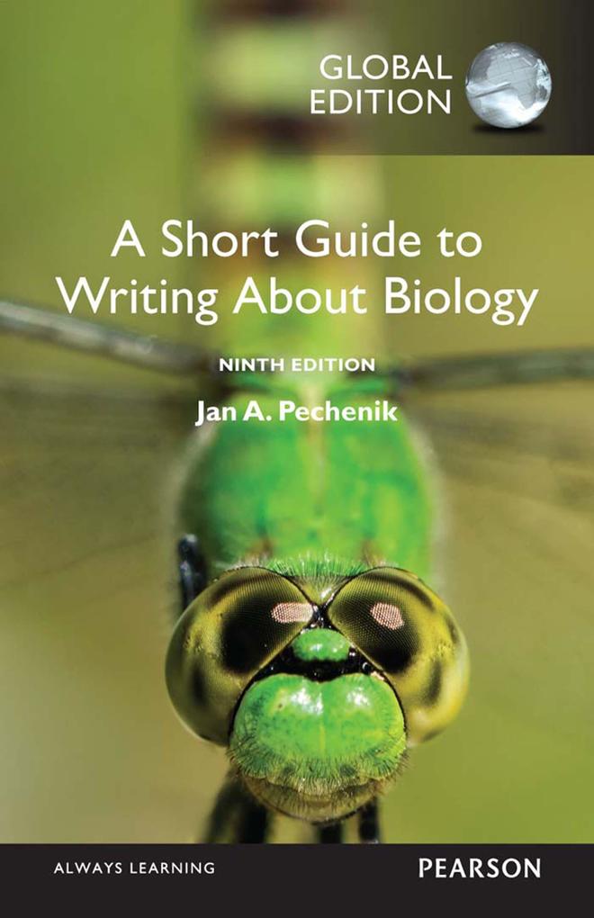Short Guide to Writing About Biology A Global Edition