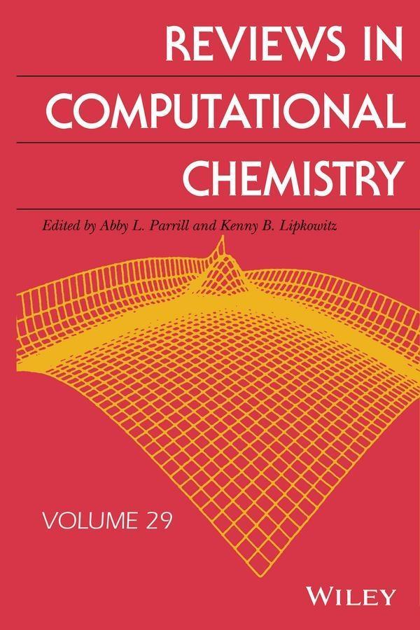 Reviews in Computational Chemistry Volume 29