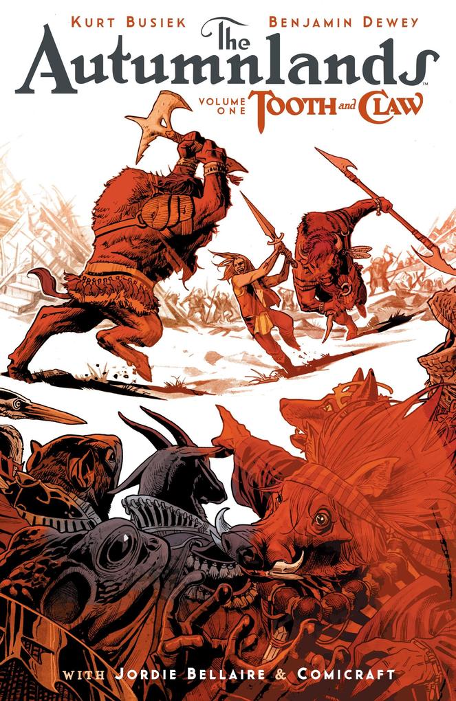 Autumnlands Vol. 1: Tooth And Claw