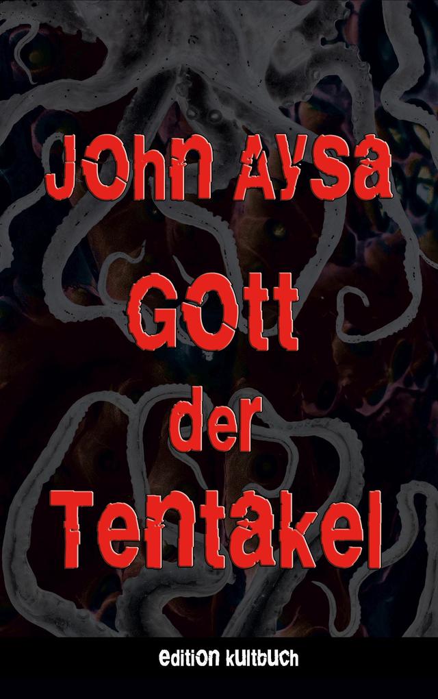 Gott der Tentakel