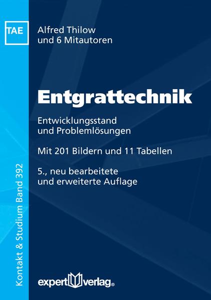 Entgrattechnik - Alfred P. Thilow/ Friedrich Schäfer/ Helmut Prüller/ Rainer Maier/ Klaus Przyklenk
