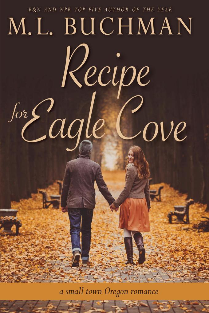 Recipe for Eagle Cove: a small town Oregon romance