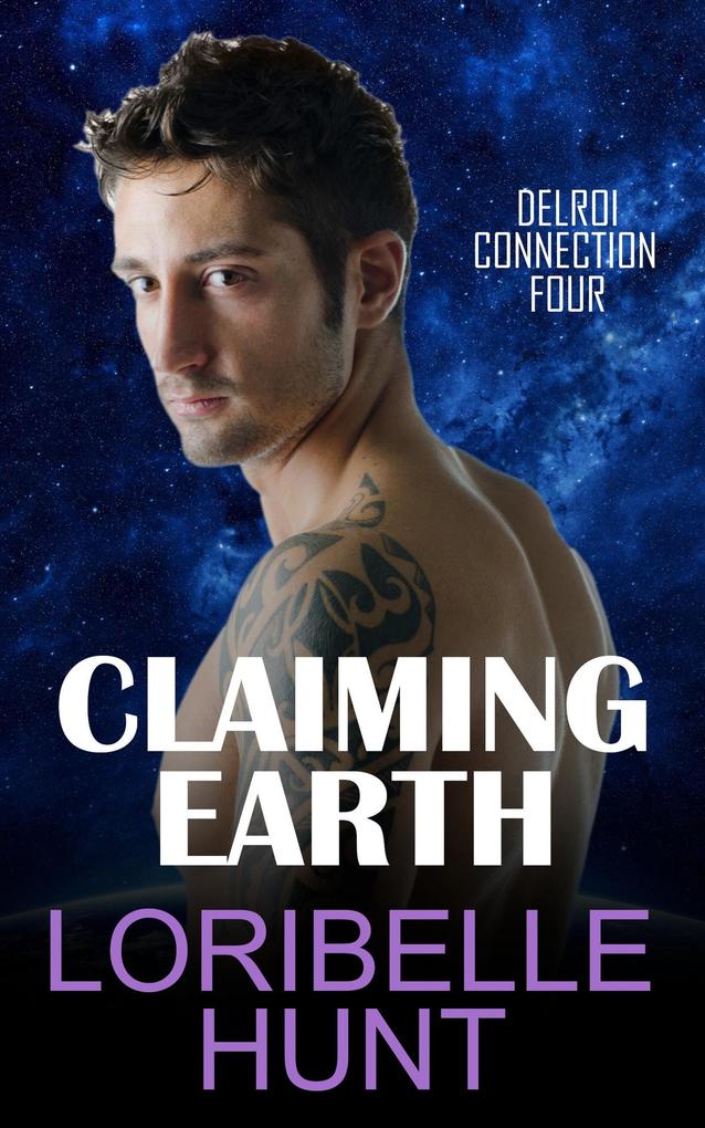 Claiming Earth (Delroi Connection #4)
