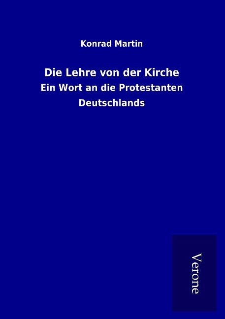 Die Lehre von der Kirche