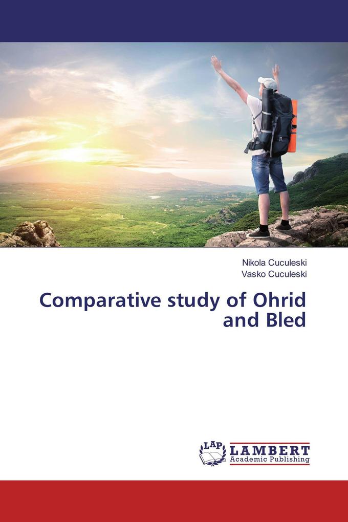 Comparative study of Ohrid and Bled