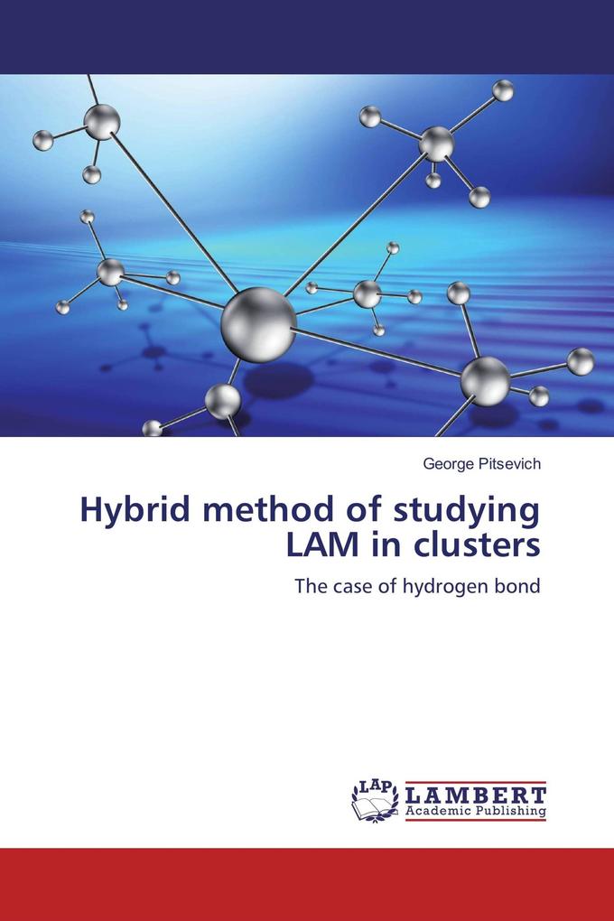 Hybrid method of studying LAM in clusters
