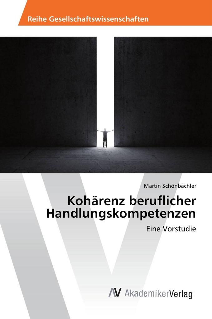 Kohärenz beruflicher Handlungskompetenzen