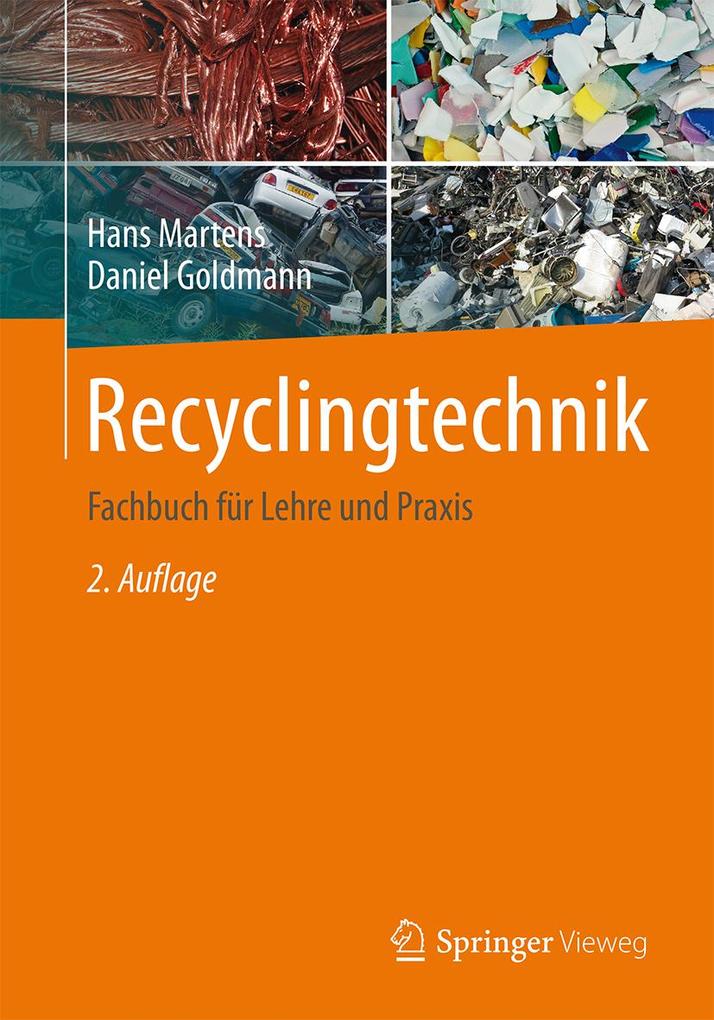 Recyclingtechnik - Hans Martens/ Daniel Goldmann