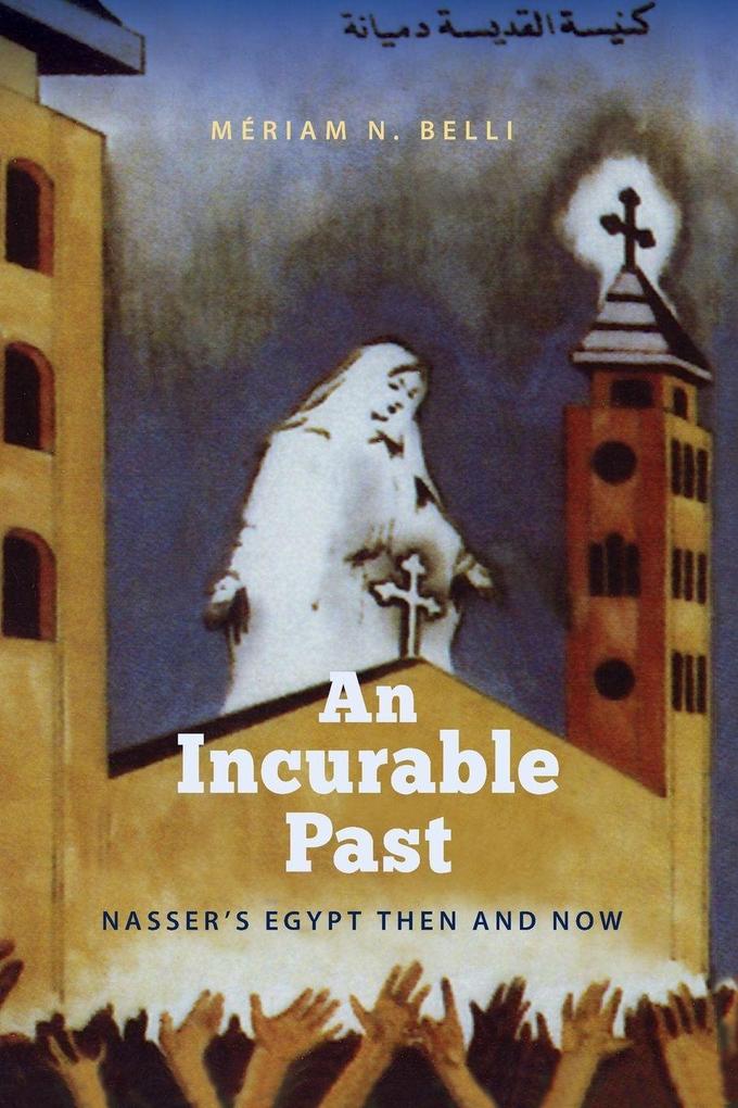 An Incurable Past