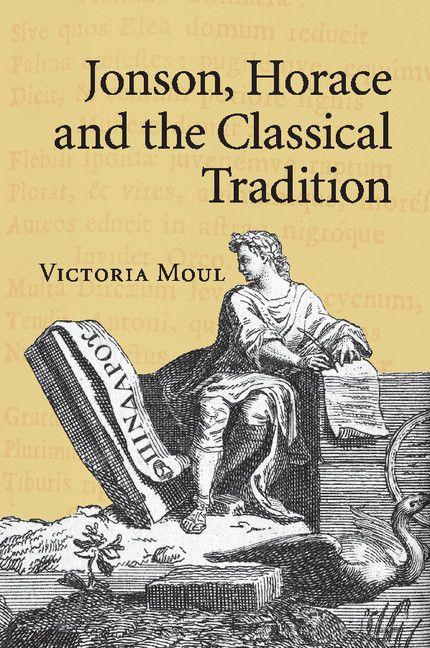 Jonson Horace and the Classical Tradition