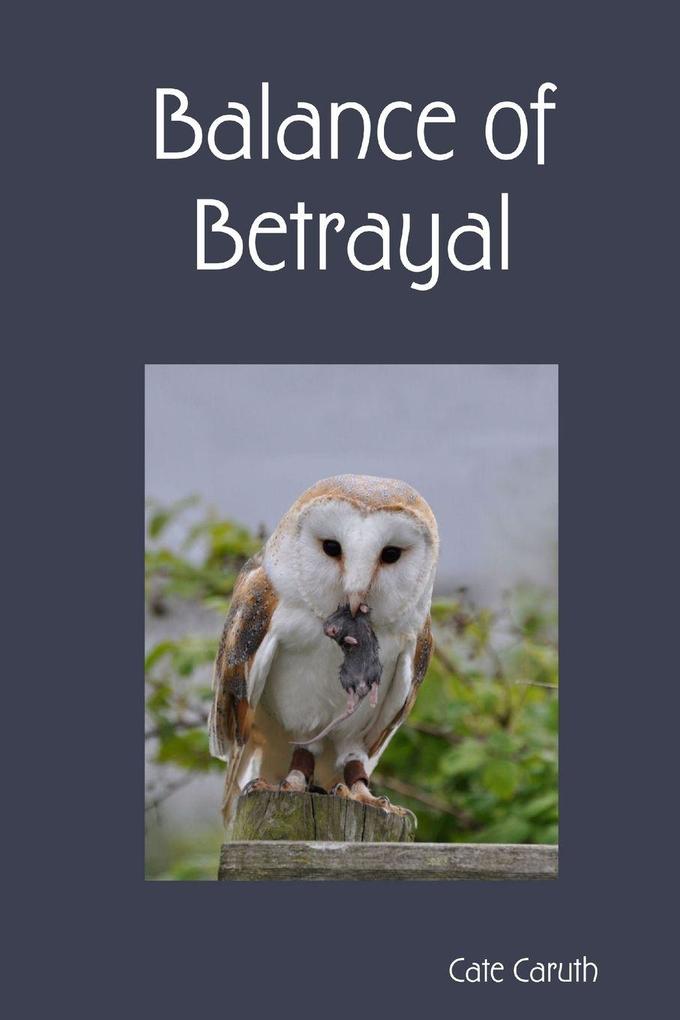 Balance of Betrayal