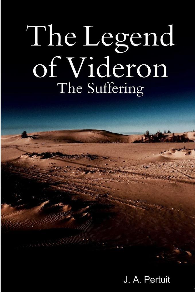 The Legend of Videron - J. a. Pertuit