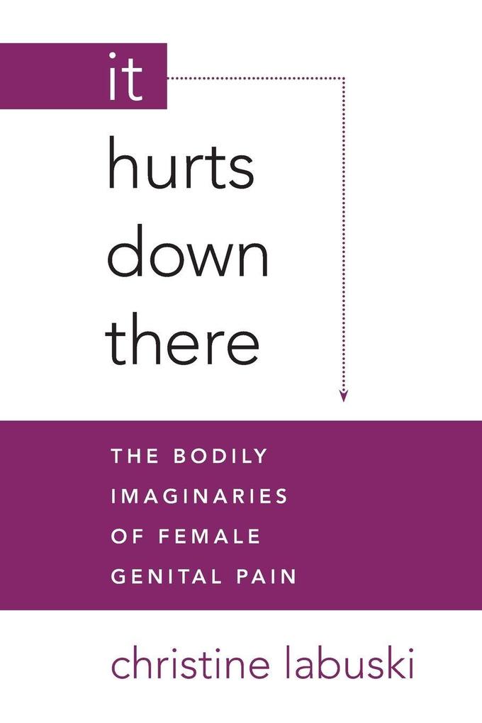 It Hurts Down There
