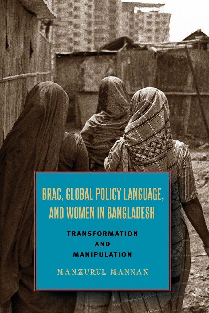 BRAC Global Policy Language and Women in Bangladesh