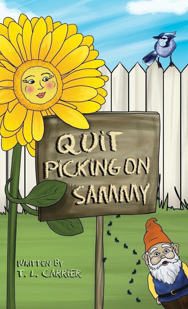 Quit Picking on Sammy