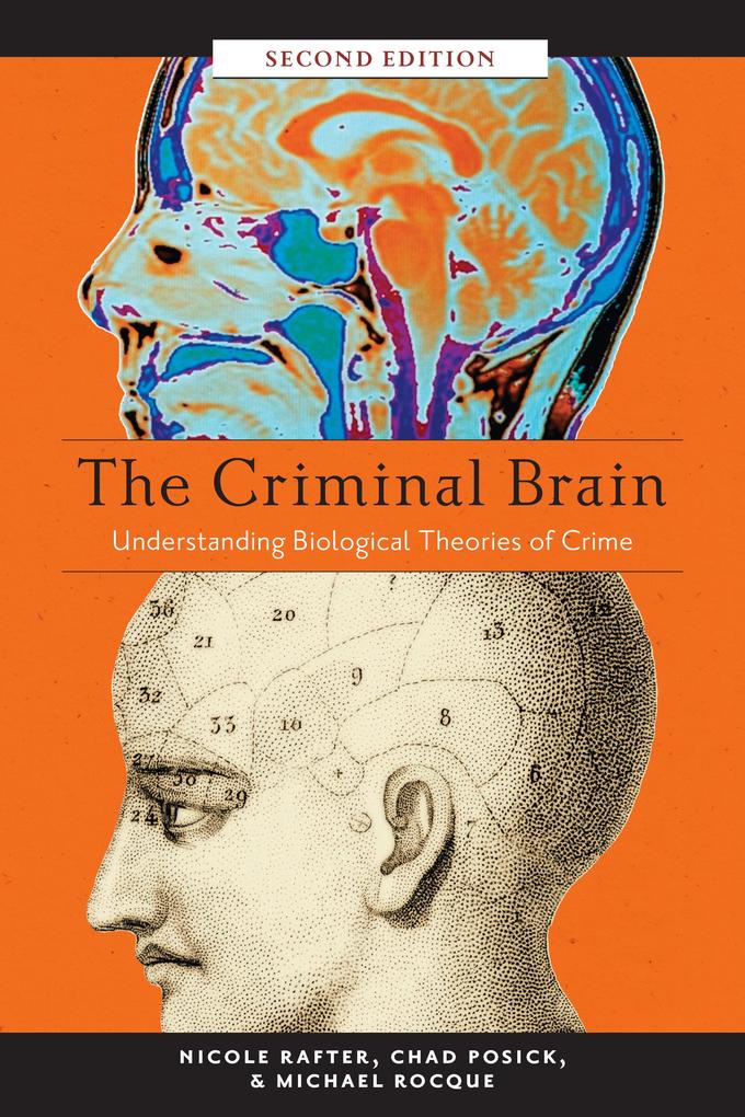 The Criminal Brain Second Edition