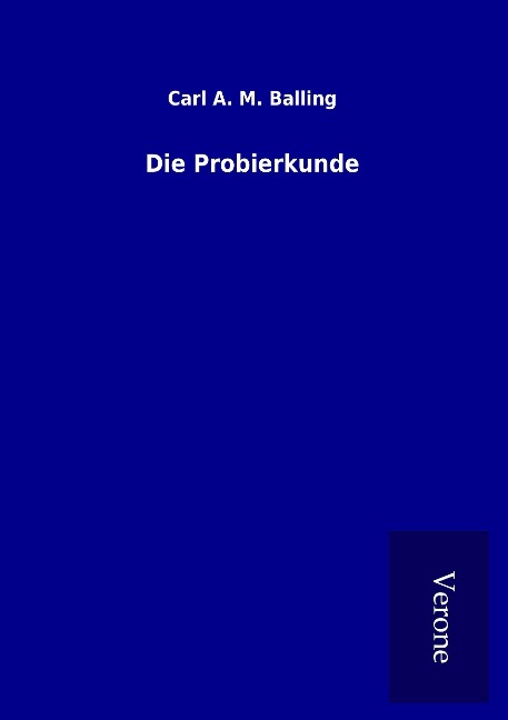 Die Probierkunde