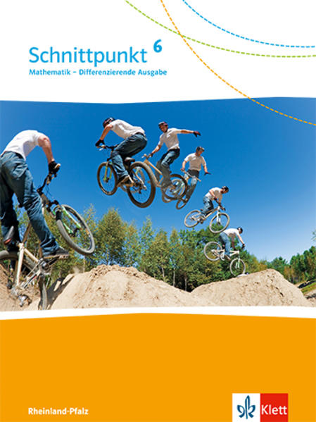 Schnittpunkt Mathematik - Differenzierende Ausgabe für Rheinland-Pfalz. Schülerbuch 6. Schuljahr