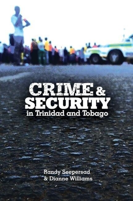 Crime and Security in Trinidad and Tobago