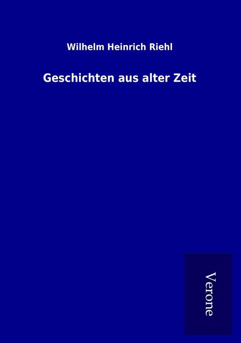 Geschichten aus alter Zeit