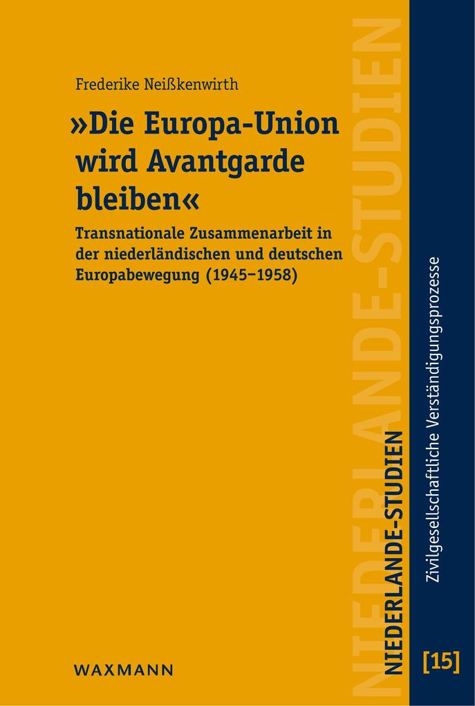 'Die Europa-Union wird Avantgarde bleiben'
