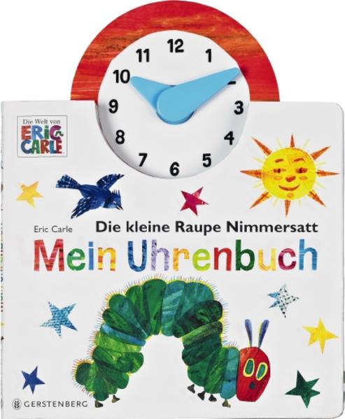 Image of Die kleine Raupe Nimmersatt - Mein Uhrenbuch