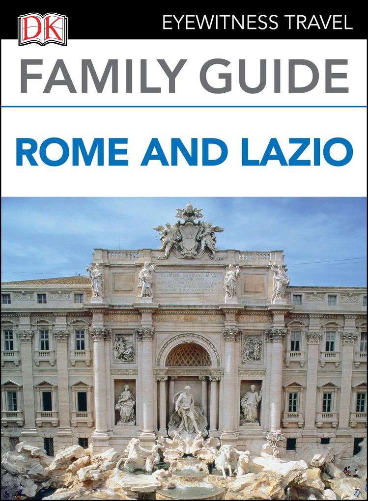 DK Family Guide Rome and Lazio