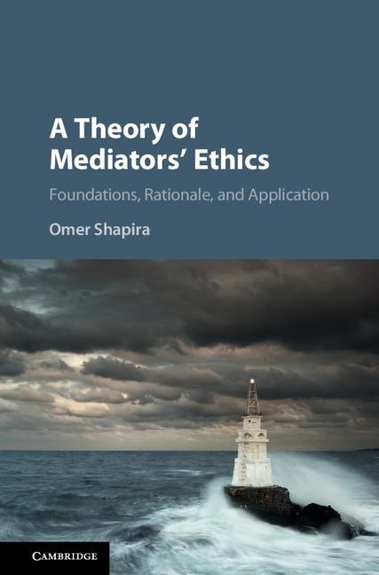 Theory of Mediators‘ Ethics