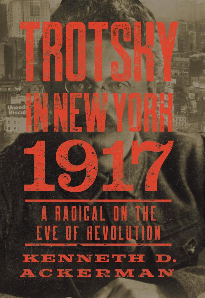 Trotsky in New York 1917