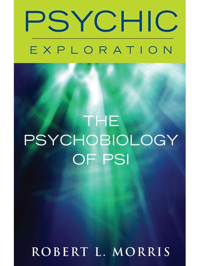 Psychobiology of Psi