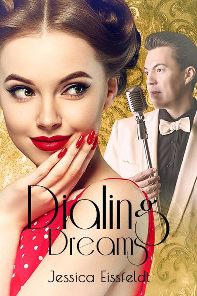 Dialing Dreams: a sweet historical romance (Sweethearts & Jazz Nights #1)