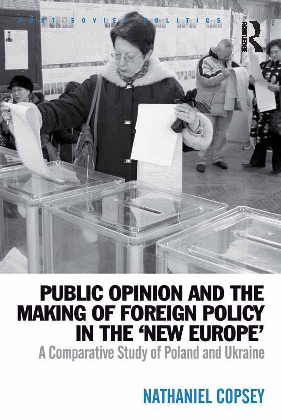 Public Opinion and the Making of Foreign Policy in the ‘New Europe‘